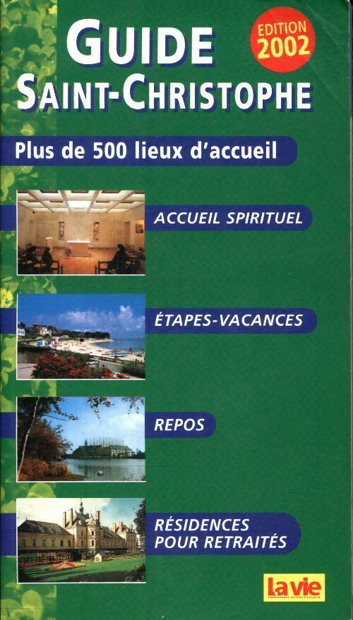 Livrenpoche : Guide Saint-Christophe 2002 - Collectif - Livre