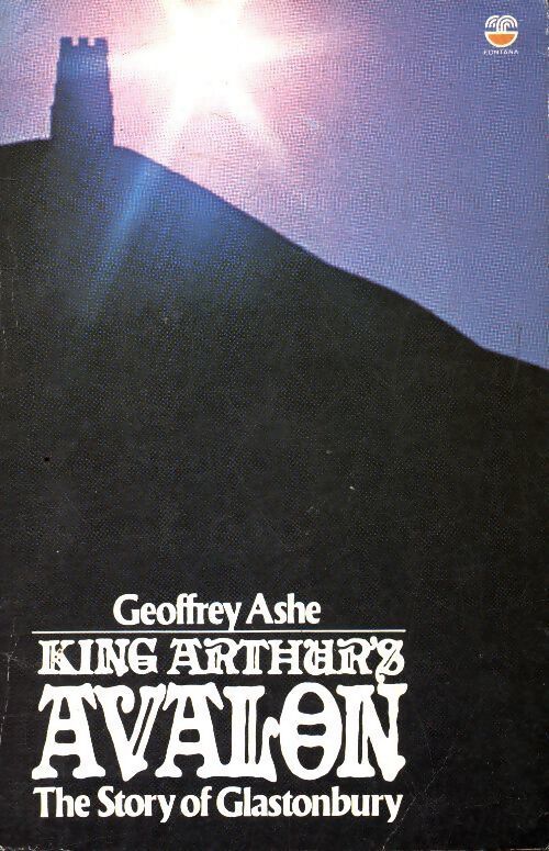 Livrenpoche : King Arthur's Avalon. : Story of Glastonbury - Geoffrey Ashe - Livre