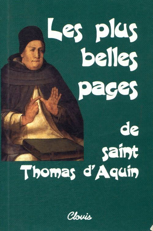 Livrenpoche : Les plus belles pages de Saint Thomas d'Aquin - Saint Thomas D'Aquin - Livre