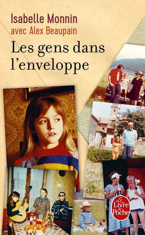 Livrenpoche : Les gens dans l'enveloppe - Isabelle Monnin Alex Beaupain - Livre