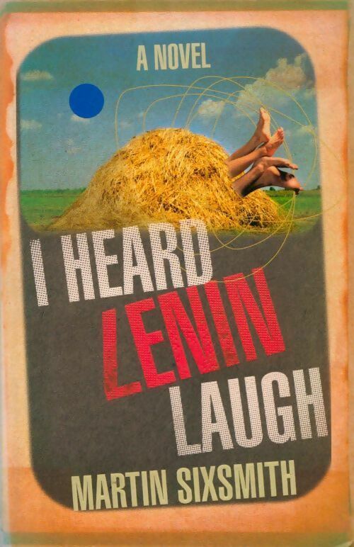 Livrenpoche : I heard Lenin Laugh - Martin Sixsmith - Livre