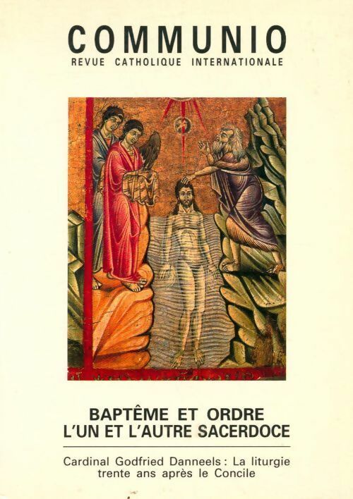 Livrenpoche : Communio : Baptême et ordre. L'un et l'autre sacerdoce - Collectif - Livre
