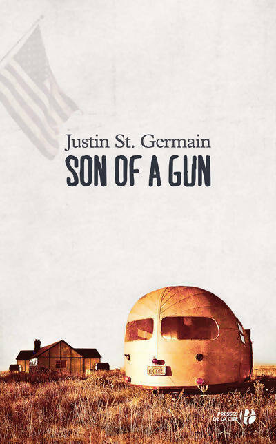 Livrenpoche : Son of a gun - Justin St. Germain - Livre