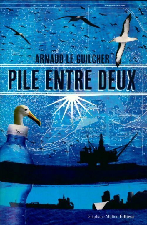 Pile entre deux - Arnaud Le Guilcher -  Stéphane Million GF - Livre