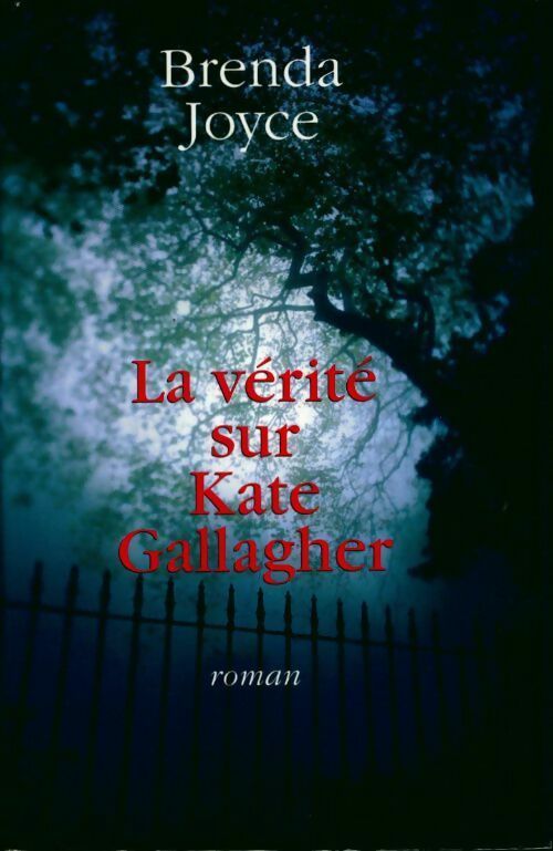 Livrenpoche : La vérité sur Kate Gallagher - Brenda Joyce - Livre
