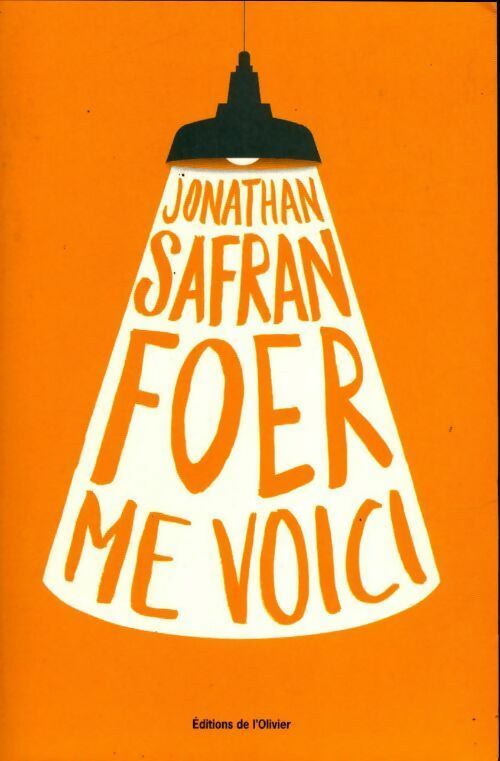 Livrenpoche : Me voici - Jonathan Safran Foer - Livre