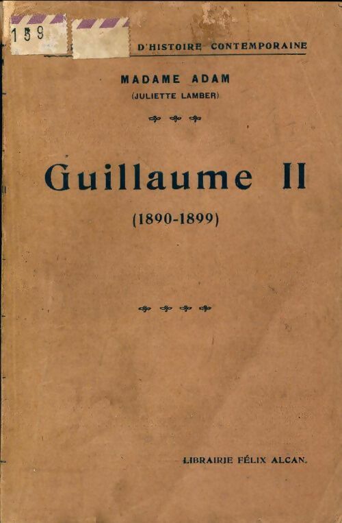 Livrenpoche : Guillaume II (1890-1899) - Juliette Lamber - Livre