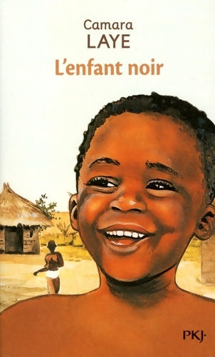 Livrenpoche : L'enfant noir - Camara Laye - Livre