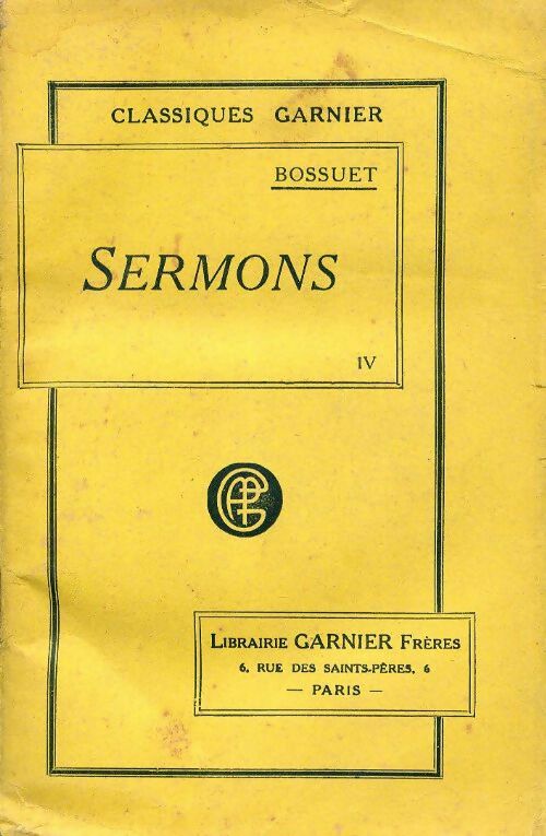Livrenpoche : Sermons Tome IV - Jacques-Bénigne Bossuet - Livre