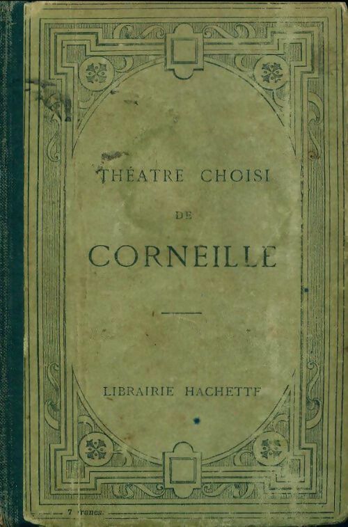 Livrenpoche : Théâtre choisi - Pierre Corneille - Livre
