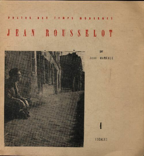 Livrenpoche : Jean Rousselot - Jean Markale - Livre
