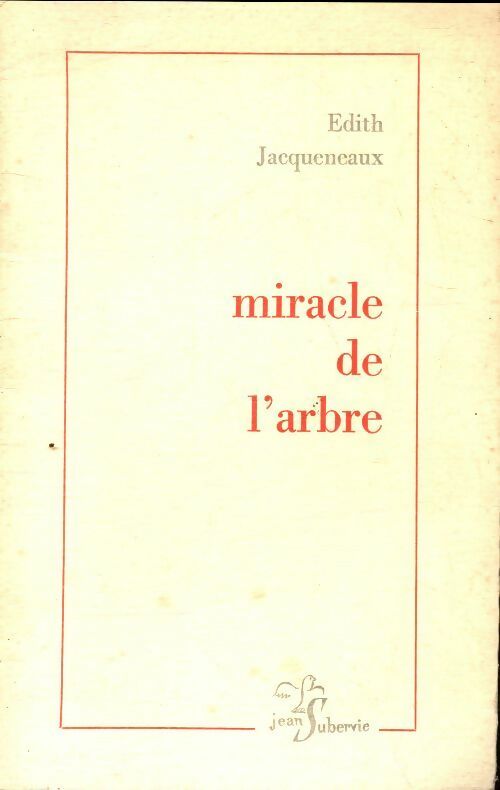 Livrenpoche : Miracle de l'arbre - Edith Jacqueneaux - Livre