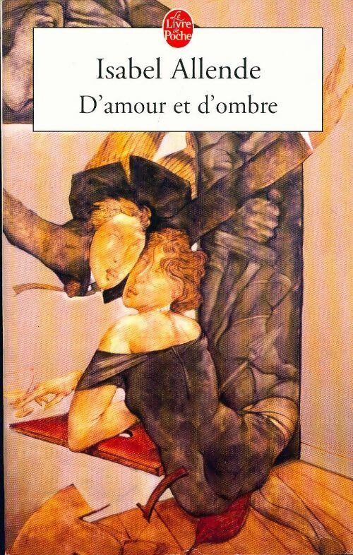 Livrenpoche : D'amour et d'ombre - Isabel Allende - Livre