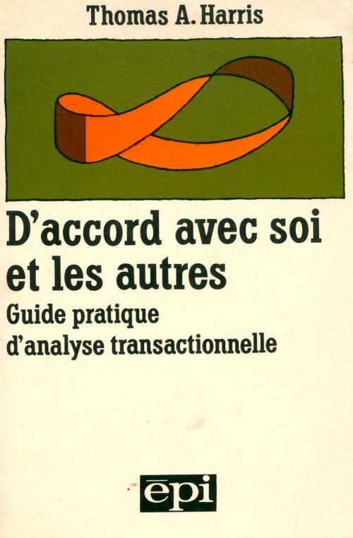 Livrenpoche : D'accord avec soi et avec les autres - Thomas Harris - Livre