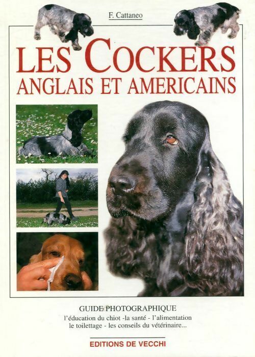 Livrenpoche : Les cockers anglais et américains - Filippo Cattaneo - Livre