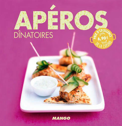 Apéros dînatoires - Marie-Laure Tombini -  Mango GF - Livre