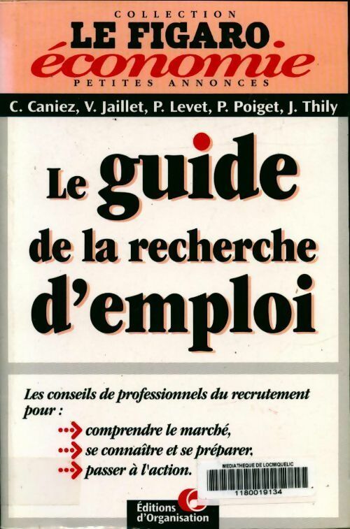 Livrenpoche : Guide de la recherche d'emploi - C Caniez - Livre