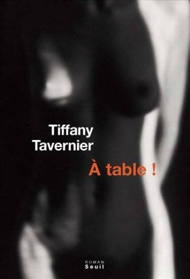 Livrenpoche : A table ! - Tiffany Tavernier - Livre