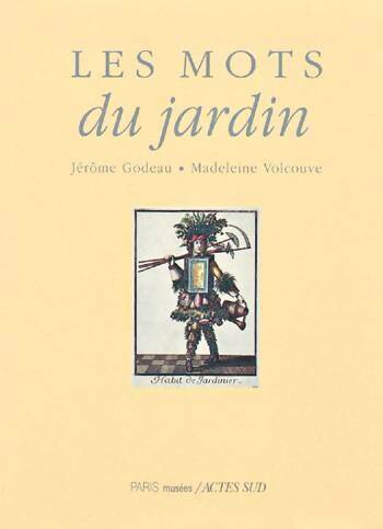 Livrenpoche : Les mots du jardin - Godeau - Livre