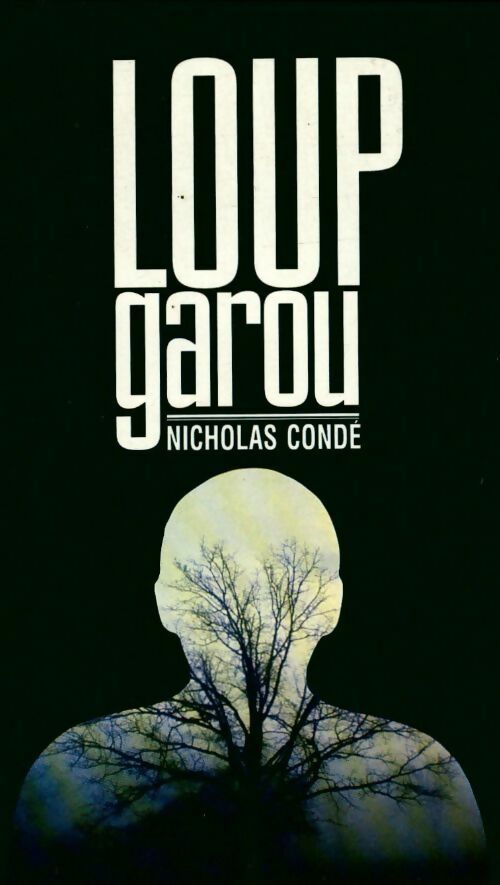 Livrenpoche : Loup-garou - Nicholas Condé - Livre