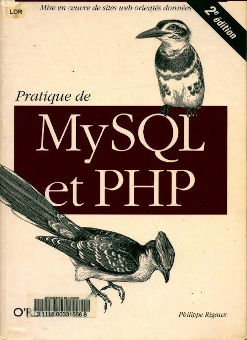 Livrenpoche : Pratique de MySQL et PHP - Philippe Rigaux - Livre