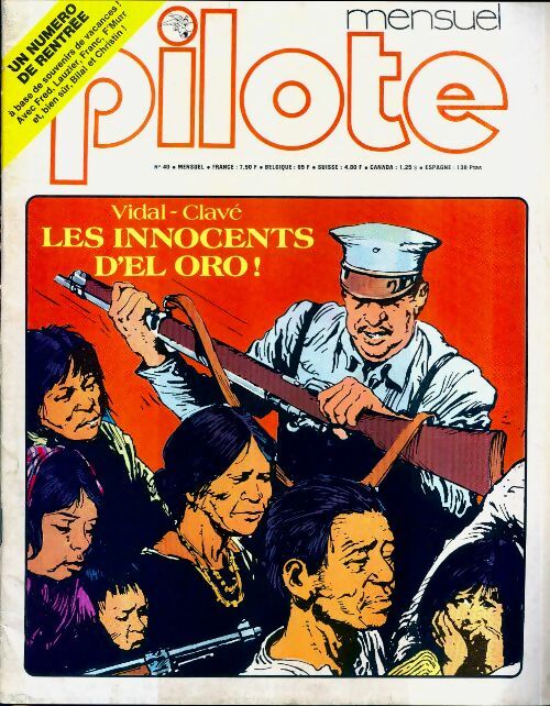 Livrenpoche : Pilote mensuel n°40 : Les innocents d'El Oro ! - Collectif - Livre