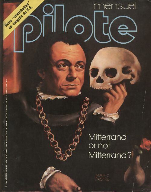 Livrenpoche : Pilote mensuel n°59 : Mitterrand or not Mitterrand ? - Collectif - Livre
