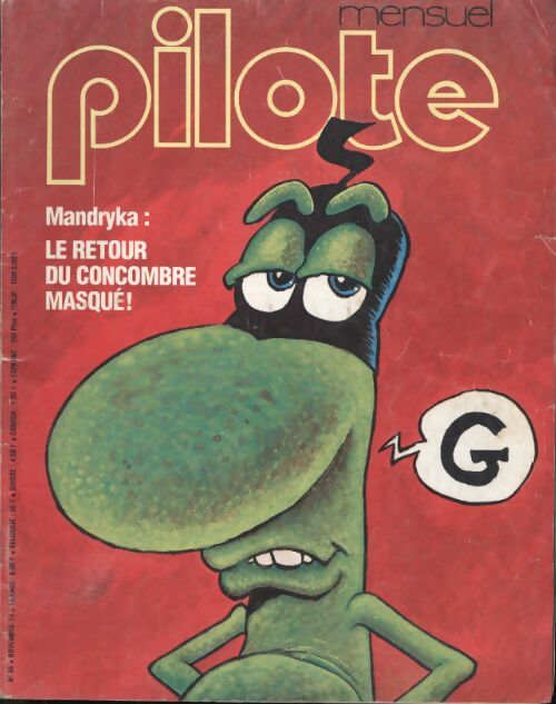 Pilote mensuel n°66 : Le retour du concombre masqué ! - Collectif - Livre