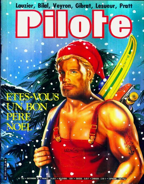 Livrenpoche : Pilote mensuel n°103 : Etes-vous nu bon Père Noël - Collectif - Livre