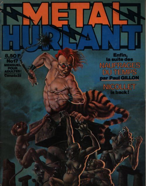 Métal Hurlant n°17 : La suite des naufragés du temps - Collectif - Livre