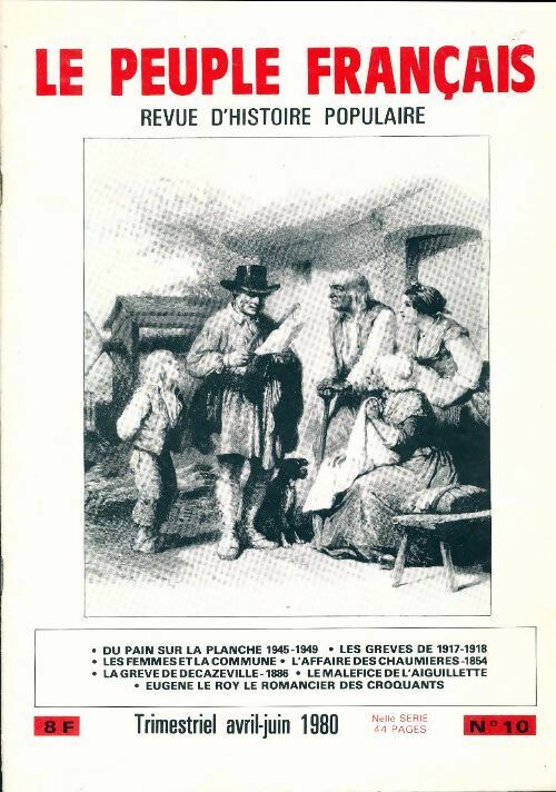 Livrenpoche : Le peuple français (nouvelle série) n°10 - Collectif - Livre