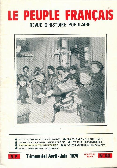 Livrenpoche : Le peuple français (nouvelle série) n°6 - Collectif - Livre