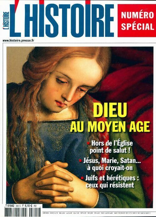 Livrenpoche : L'histoire n°305 : Dieu au Moyen Age - Collectif - Livre