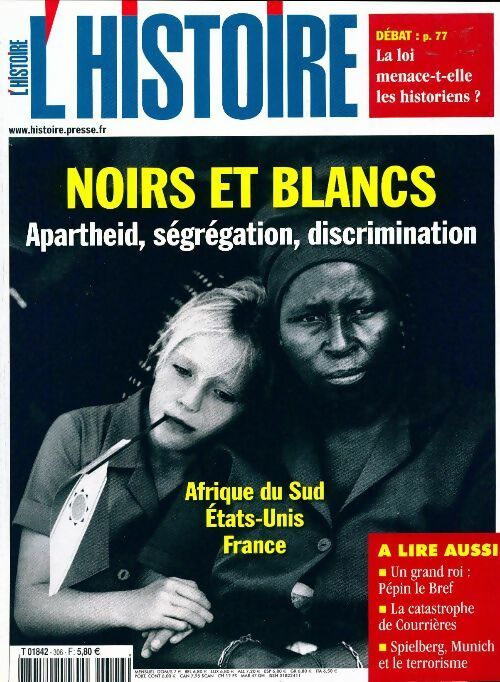 Livrenpoche : L'histoire n°306 : Noirs et blancs - Collectif - Livre