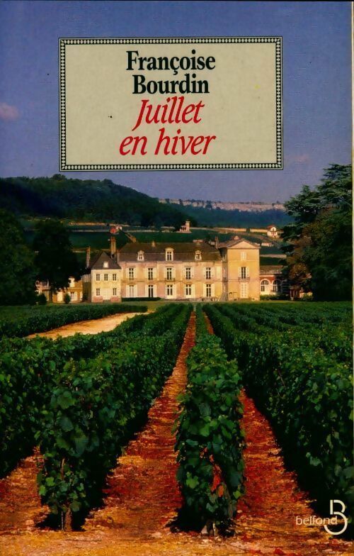 Livrenpoche :  Juillet en hiver - Françoise Bourdin - Livre