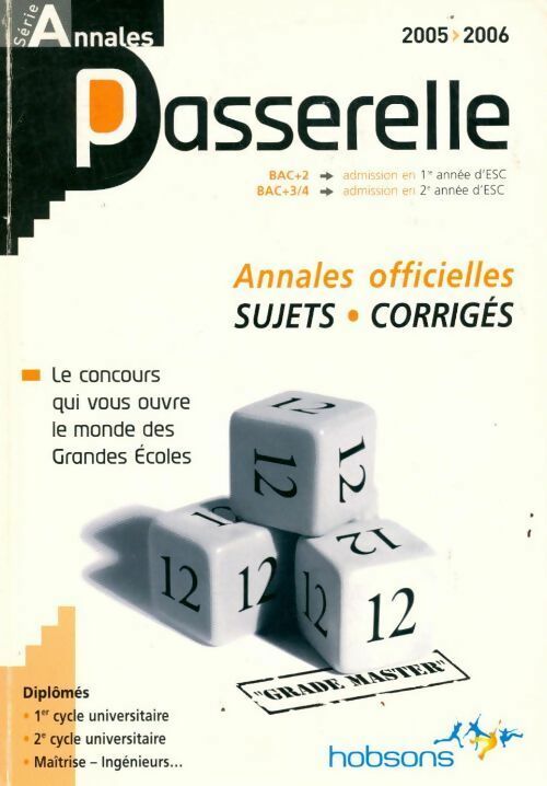 Livrenpoche : Annales passerelle esc concours 2005 : Sujets et corrigés - Collectif - Livre