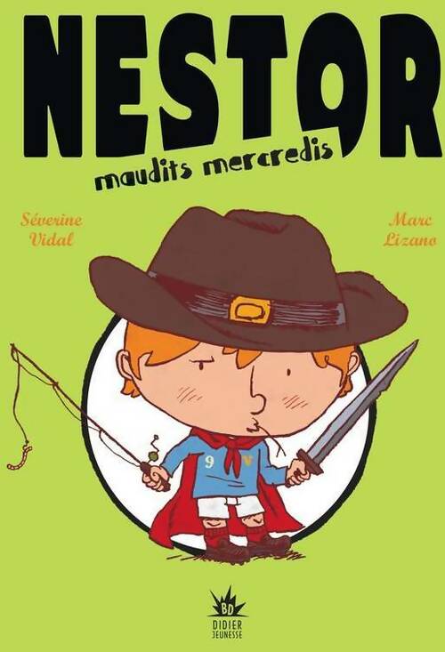 Nestor. Maudits mercredis - Séverine Vidal - Livre