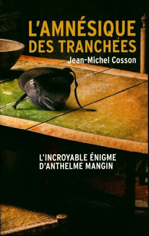 Livrenpoche : L'amnésique des tranchées - Jean-Michel Cosson - Livre