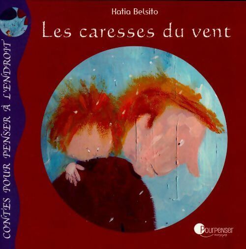 Livrenpoche : Les caresses du vent - Katia Belsito - Livre