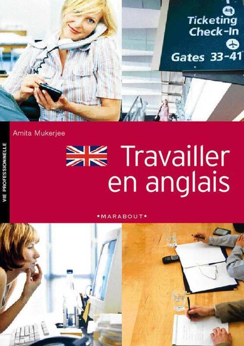 Livrenpoche : Travailler en anglais - Amita Mukerjee - Livre