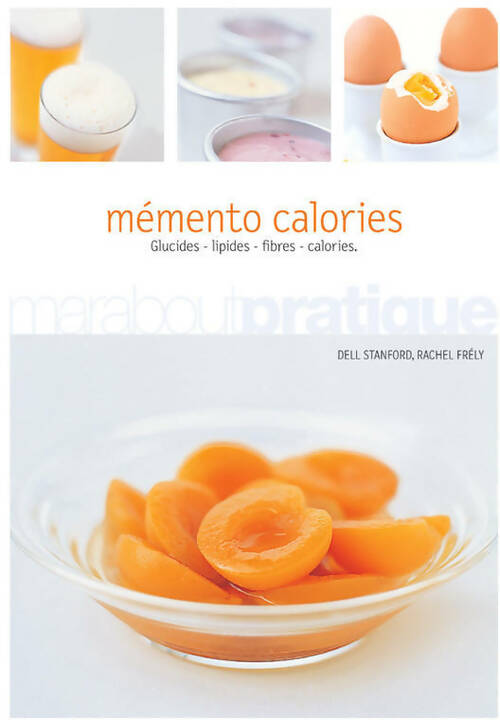Livrenpoche : Mémento calories - Rachel Frely - Livre