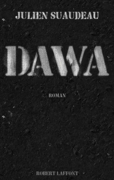 Livrenpoche : Dawa - Julien Suaudeau - Livre