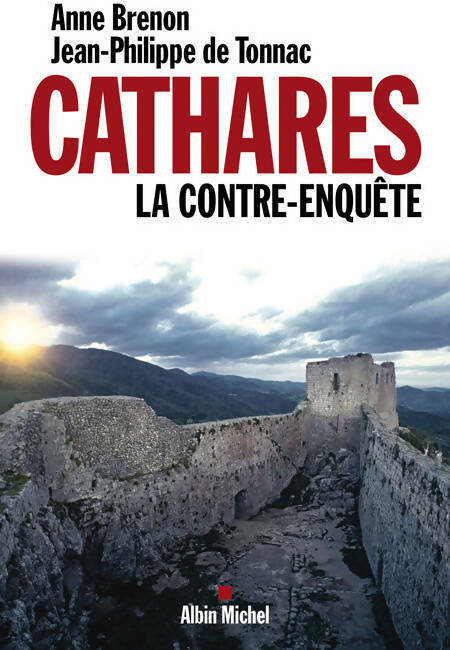 Livrenpoche : Cathares, la contre-enquête - De Tonnac Jean-Philippe Brenon Anne - Livre