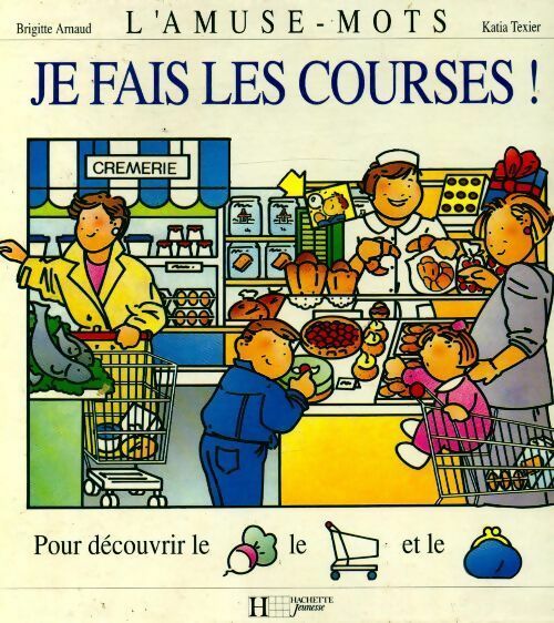 Livrenpoche : Je fais les courses ! - Brigitte Arnaud - Livre