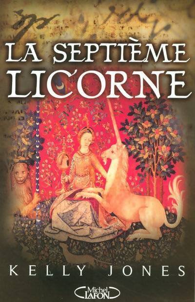 Livrenpoche : Septieme licorne - Kelly Jones - Livre