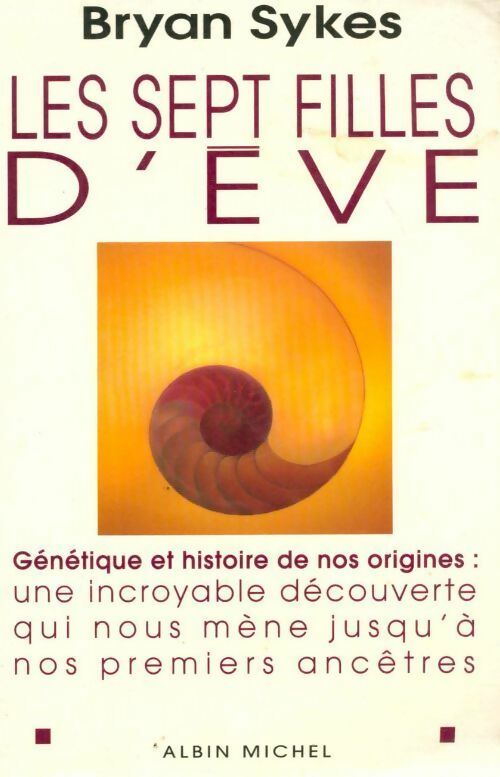 Livrenpoche : Les sept filles d'Eve - Bryan Sykes - Livre