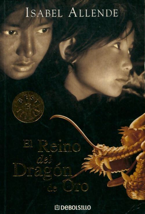 El reino del dragon de oro - Isabel Allende - Livre