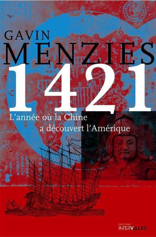 Livrenpoche : 1421. L'année où la chine a découvert l'Amérique - Gavin Menzies - Livre