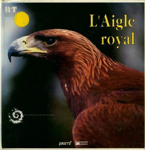 Livrenpoche : L'aigle royal - Collectif - Livre