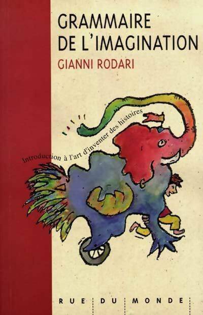 Livrenpoche : Grammaire de l'imagination - Gianni Rodari - Livre